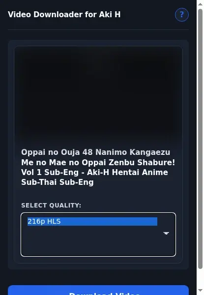 Aki-H Downloader format dropdown options