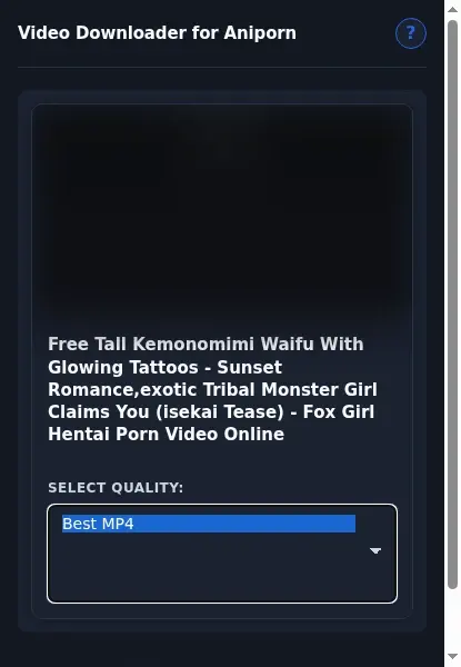 Aniporn Video Downloader format dropdown options