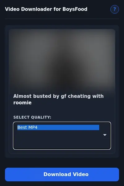 BoysFood Downloader format dropdown options