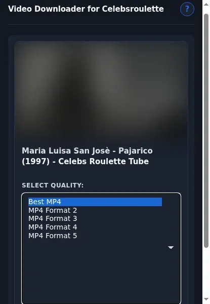 Celebsroulette Downloader format dropdown options