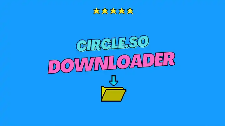 Circle Video Downloader page open in the browser