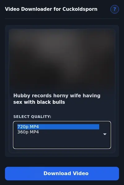 Cuckoldsporn Video Downloader format dropdown options