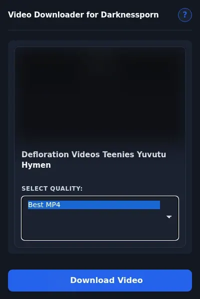 Darknessporn Downloader format dropdown options