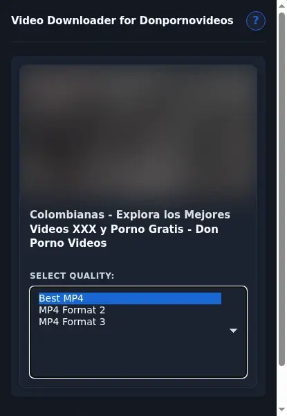 Donpornovideos Downloader format dropdown options