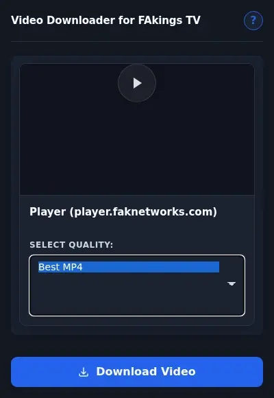 FAkings TV Downloader format dropdown options