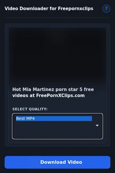 FreePornXClips Downloader format dropdown options