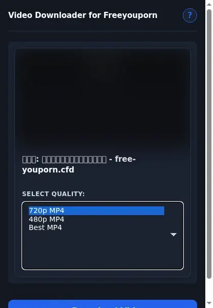 Freeyouporn Downloader format dropdown options