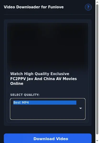 Funlove Video Downloader format dropdown options
