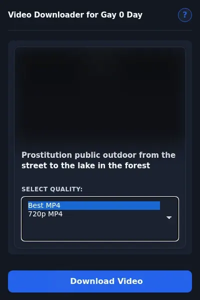 Gay 0 Day Downloader format dropdown options