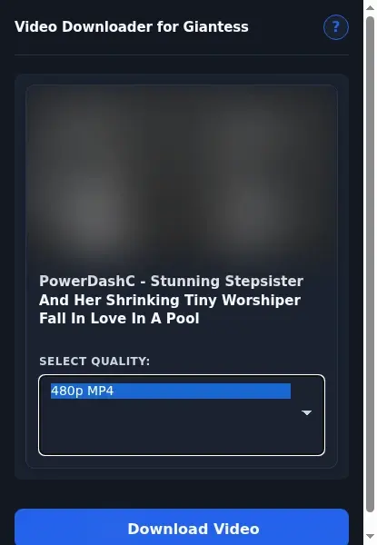 Giantess.porn Video Downloader format dropdown options