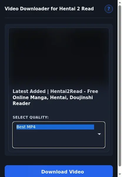 Hentai2Read Video Downloader format dropdown options