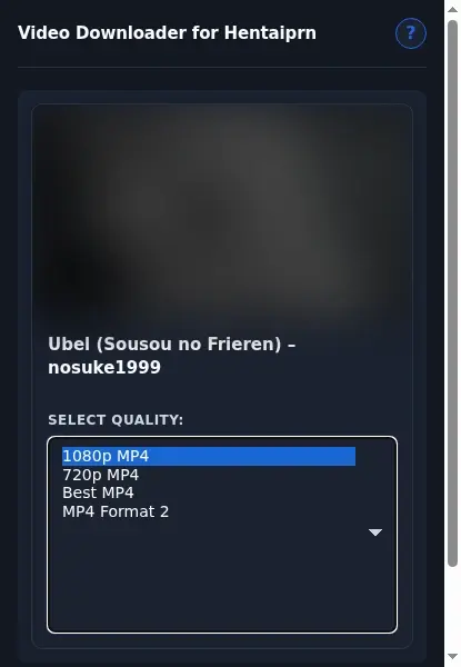HentaiPRN Video Downloader format dropdown options