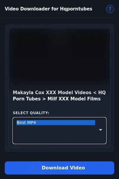Hqporntubes Video Downloader format dropdown options