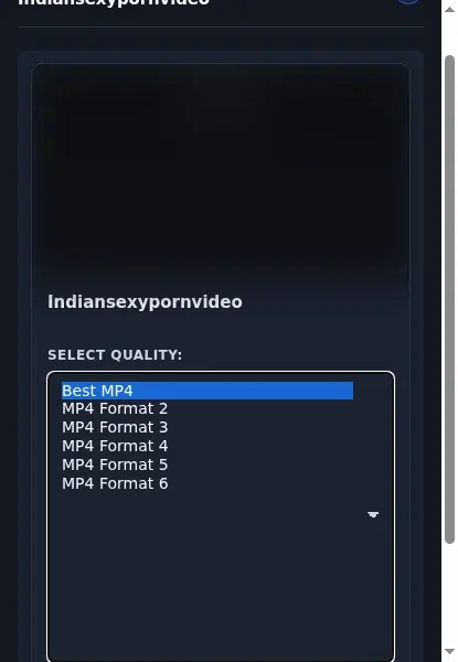 Indian Sexy Porn Video Downloader format dropdown options