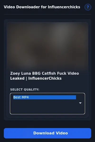 InfluencerChicks Video Downloader format dropdown options