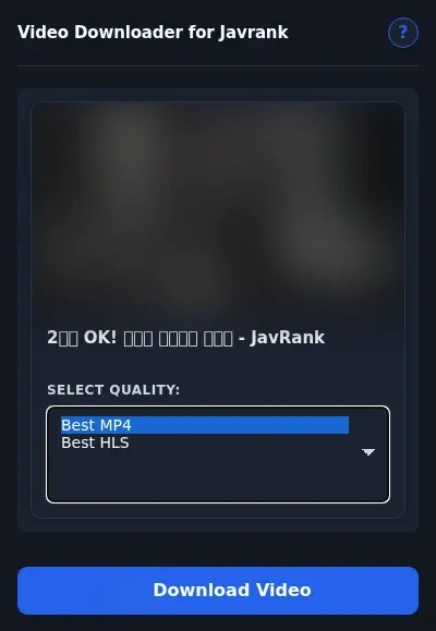 JavRank Video Downloader format dropdown options