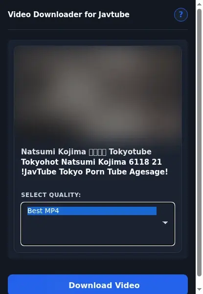 Javtube Video Downloader format dropdown options