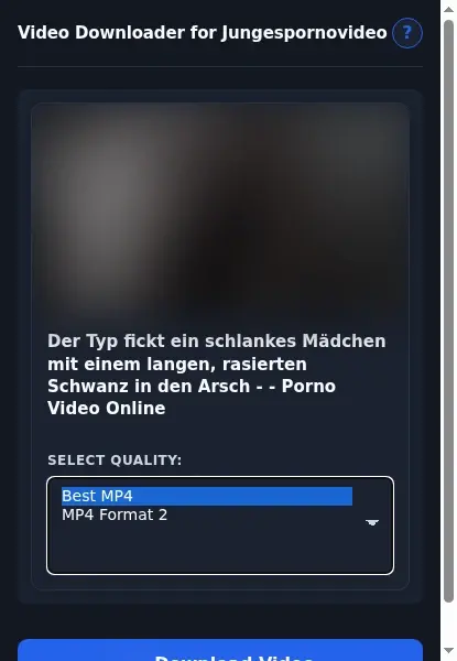 Junges Porno Video Downloader format dropdown options