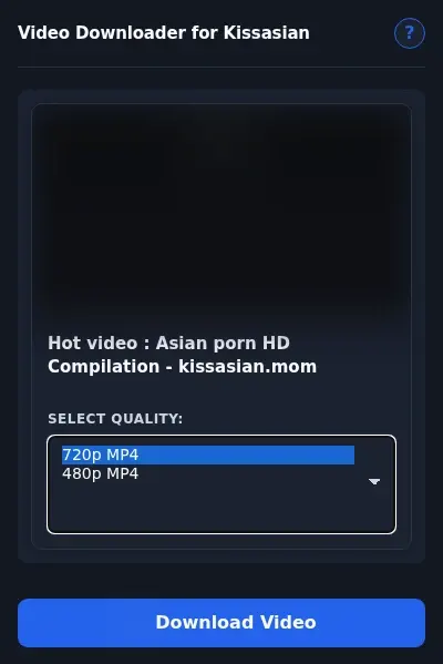 KissAsian Downloader format dropdown options