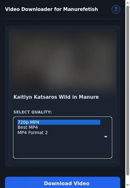 Manurefetish Video Downloader format dropdown options