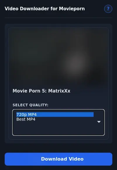 Movieporn Video Downloader format dropdown options