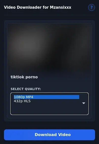 MzansiXXX Video Downloader format dropdown options