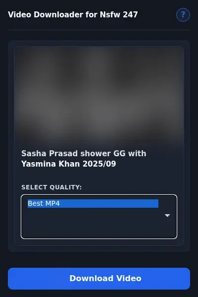 NSFW247 Video Downloader format dropdown options