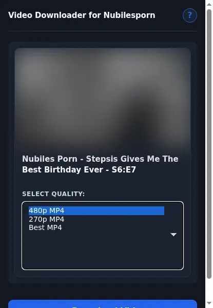 NubilesPorn Video Downloader format dropdown options