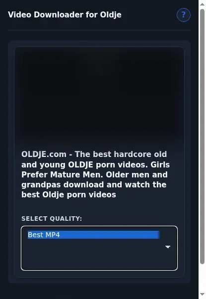 Oldje Video Downloader format dropdown options