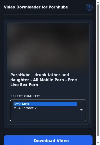 Pornhube Video Downloader format dropdown options