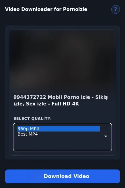 PornoIzle Video Downloader format dropdown options