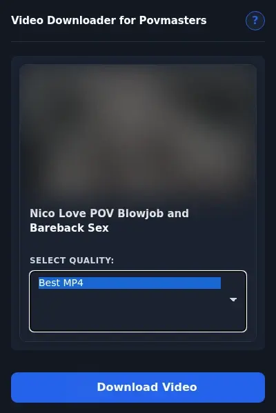 POVMasters Video Downloader format dropdown options