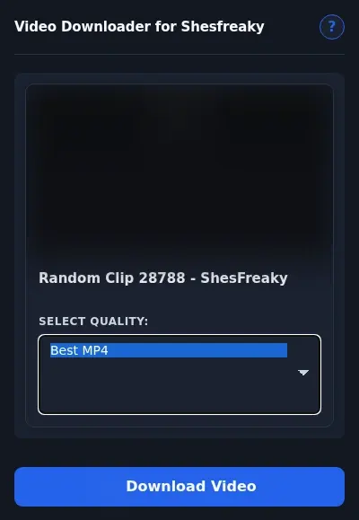 ShesFreaky Downloader format dropdown options