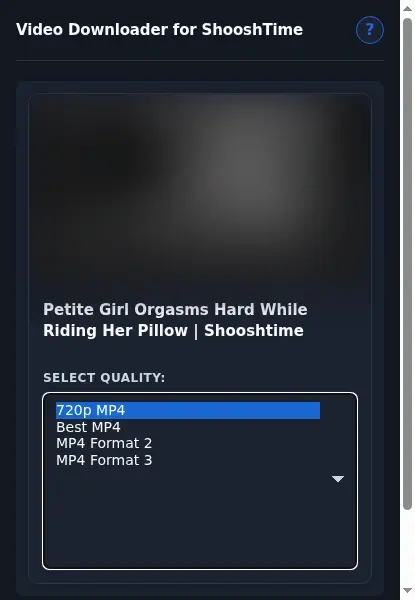 ShooshTime Downloader format dropdown options