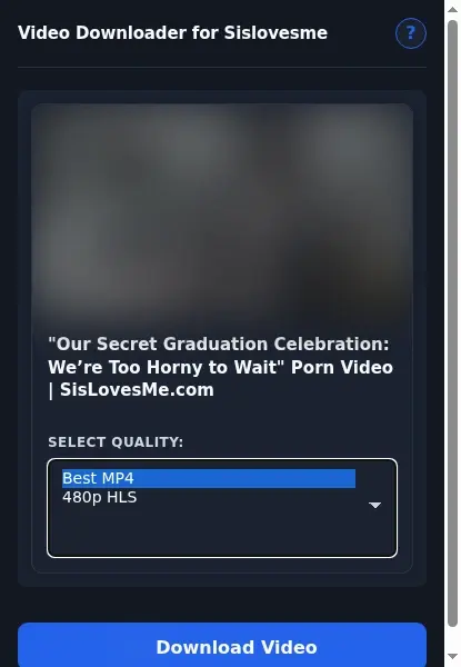 SisLovesMe Video Downloader format dropdown options