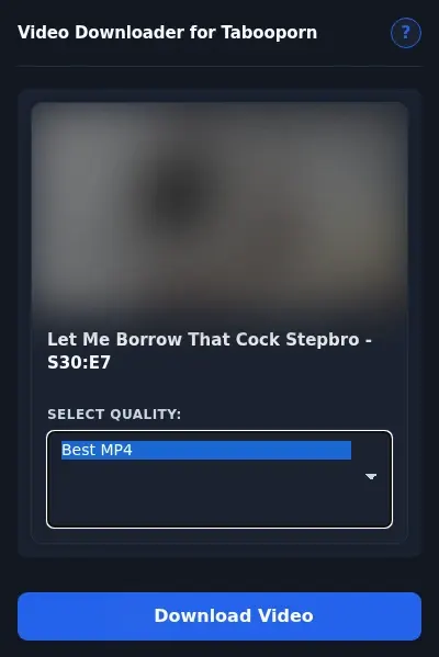 TabooPorn Video Downloader format dropdown options