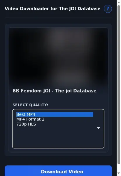 The JOI Database Video Downloader format dropdown options
