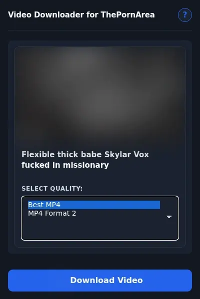 ThePornArea Downloader format dropdown options