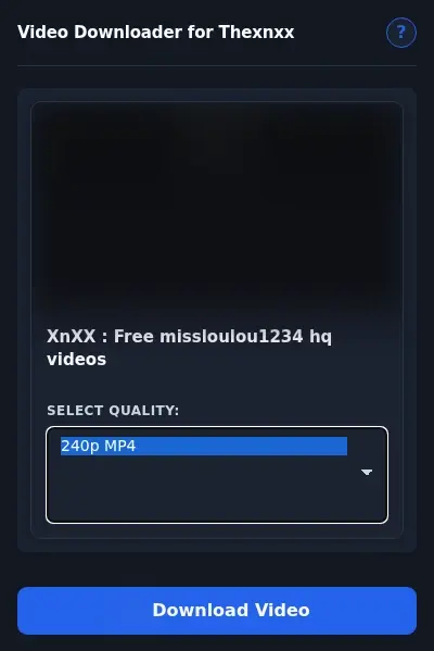 Thexnxx Downloader format dropdown options