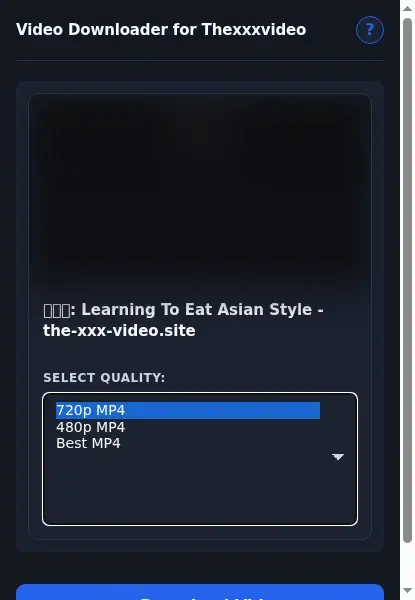 Thexxxvideo Video Downloader format dropdown options