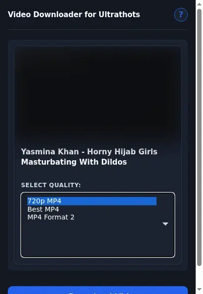 UltraThots Video Downloader format dropdown options