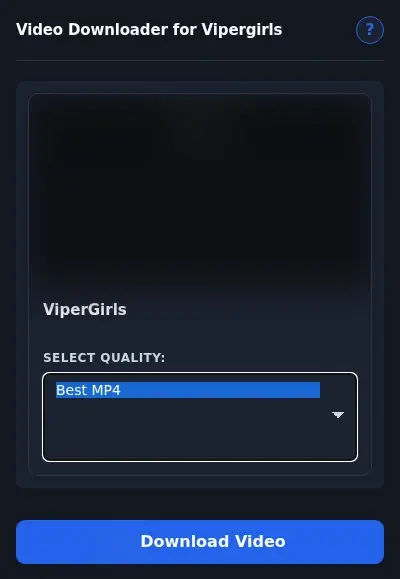 Vipergirls Video Downloader format dropdown options