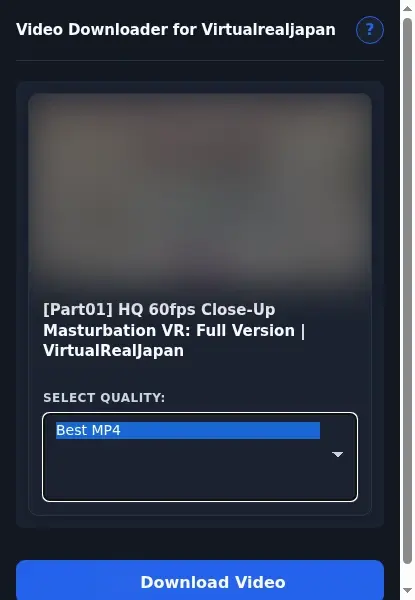 VirtualRealJapan Video Downloader format dropdown options