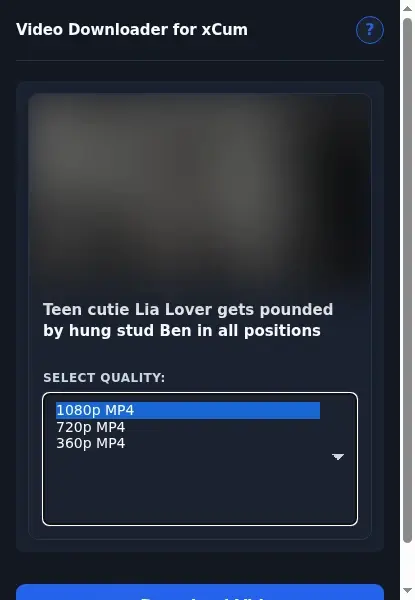 xCum Downloader format dropdown options