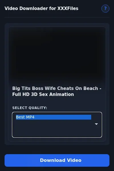 XXXFiles Downloader format dropdown options