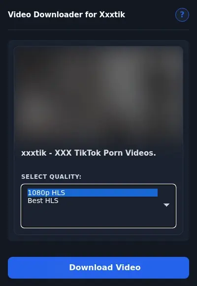 XXXTik Downloader format dropdown options