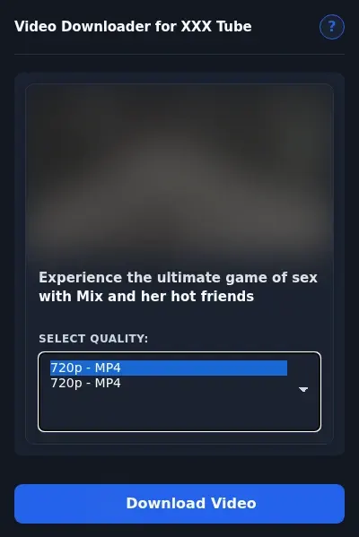 XXX Tube Downloader format dropdown options