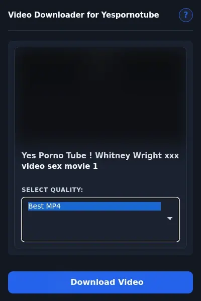 YesPornoTube Video Downloader format dropdown options