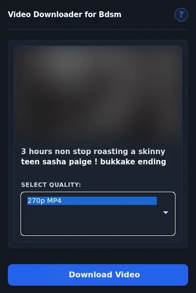 Bdsm Downloader format dropdown options