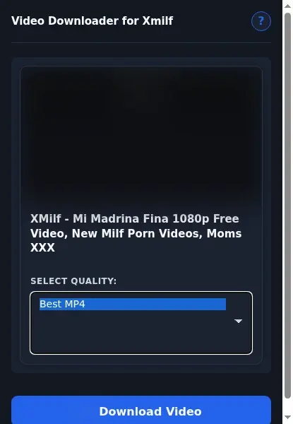 XMilf Video Downloader format dropdown options